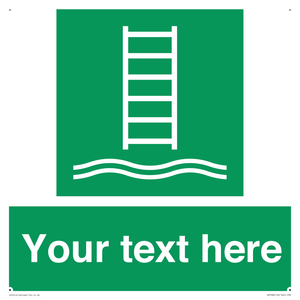 Custom sign safe condition Embarkation ladder